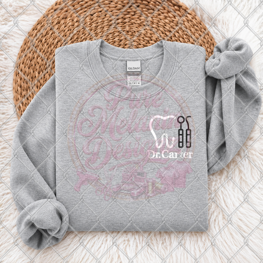 Custom Dental Embroidered Sweatshirt
