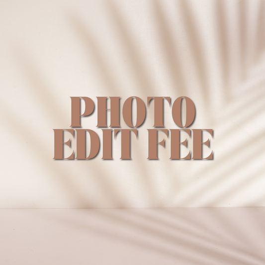 Photo Edit Fee ----non-refundable