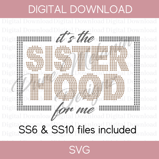 Sisterhood Rhinestone Template