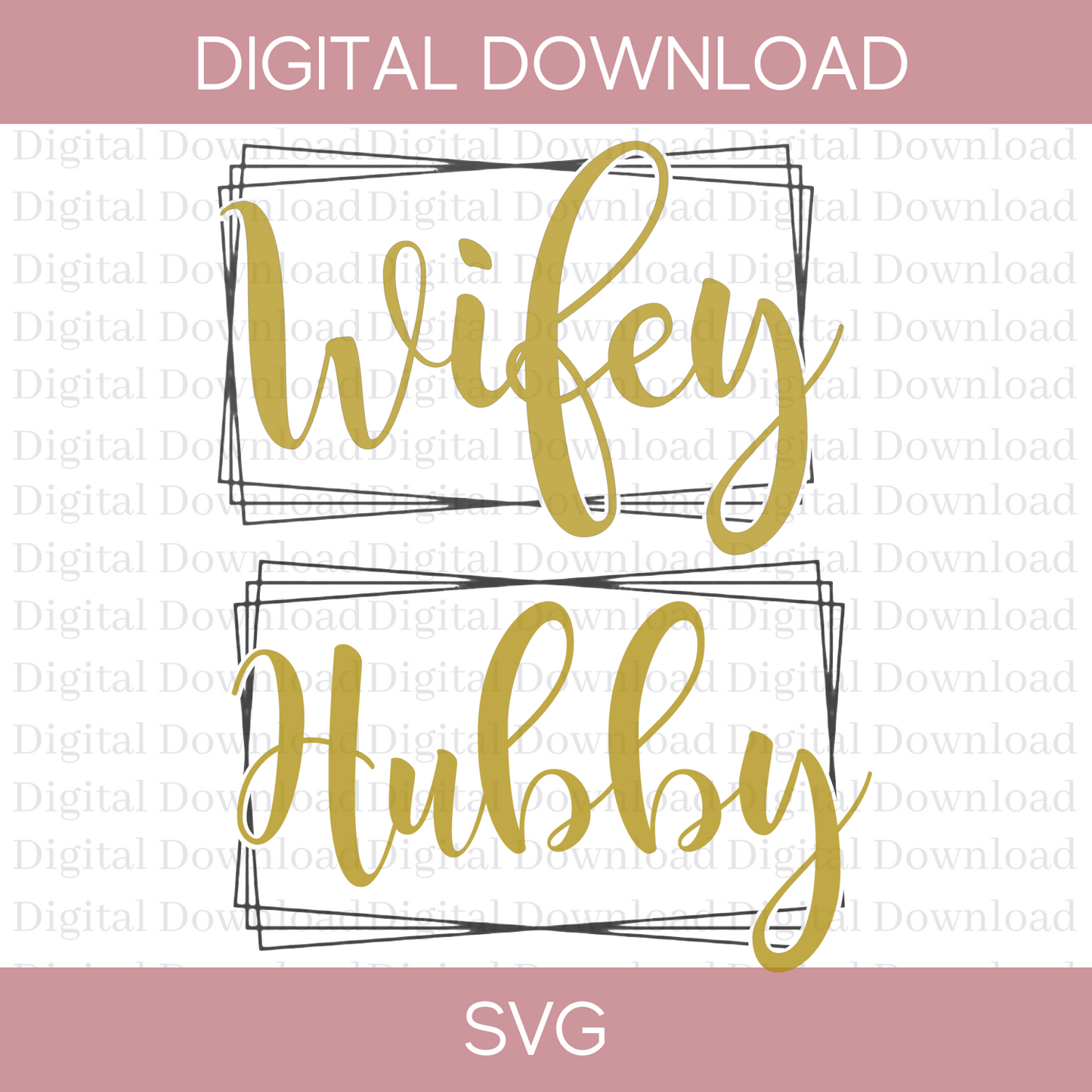 Hubby Wifey svg